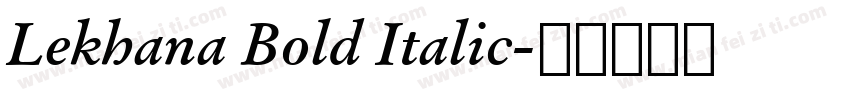 Lekhana Bold Italic字体转换